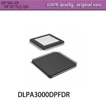 Новый 1 шт./лот DLPA3000D DLPA3000DPFDR HQFP-100